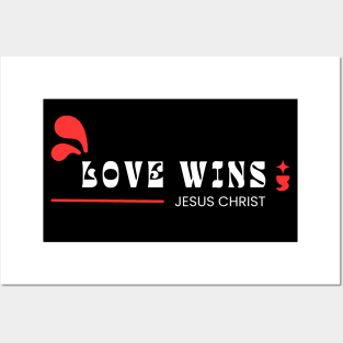 Love Wins | Jesus Christ Posters and Art